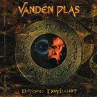VANDEN PLAS — Beyond Daylight album cover