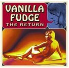 VANILLA FUDGE The Return album cover