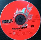 VARIOUS ARTISTS (LABEL SAMPLES AND FREEBIES) Terrorized Vol. 13 album cover