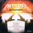 VARIOUS ARTISTS (TRIBUTE ALBUMS) A Tribute Master of Puppets album cover