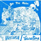 VASELINE Do The Noise album cover