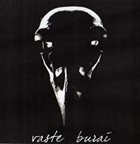 VASTE BURAI Demo 2008 album cover