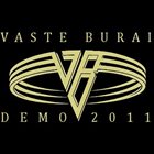 VASTE BURAI Demo 2011 album cover