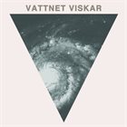 VATTNET VISKAR 2011​-​2015 album cover