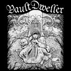 VAULT DWELLER (OR) Messenger of Doom album cover