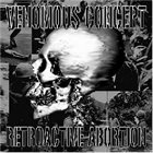 VENOMOUS CONCEPT Retroactive Abortion album cover