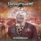 VICIOUS RUMORS — Celebration Decay album cover