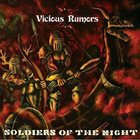 VICIOUS RUMORS Soldiers Of The Night album cover