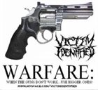 VICTIM IDENTIFIED Warfare: When the Guns Don't Work... Use Bigger Ones! album cover