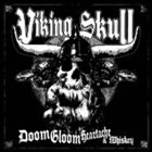 VIKING SKULL Doom, Gloom, Heartache & Whiskey album cover
