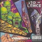 VIO-LENCE Torture Tactics album cover