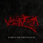 VIOLENT VENDETTA Dawn of Revenge album cover