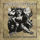 VIRGIN STEELE — The Black Light Bacchanalia album cover