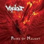 VIRULENT Prime Of Naught album cover