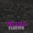 VIRULENT ELATION Virulent Elation album cover