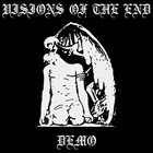 VISIONS OF THE END Demo album cover