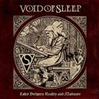 VOID OF SLEEP Tales Between Reality And Madness album cover