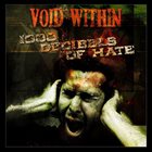 VOID WITHIN 1000 Decibels Of Hate album cover