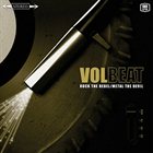 VOLBEAT — Rock the Rebel/Metal the Devil album cover