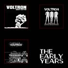 VOLTRON The Early Years album cover