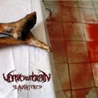 VOMIT YOUR BRAIN Slaughtered album cover