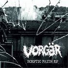 VORGÄR Sceptic Faith album cover