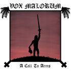 VOX MALORUM A Call to Arms album cover