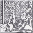 VULGAR NAUSEA Kill And Destroy 2-Way Split ‎ album cover