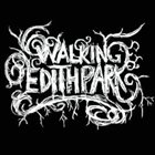 WALKING EDITH PARK Demo 2009 album cover