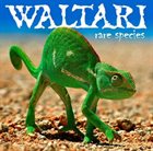 WALTARI Rare Species album cover