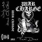 WAR CHARGE Final Demo album cover