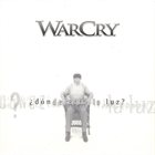 WARCRY ¿Dónde Está La Luz? album cover