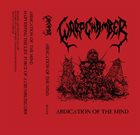 WARP CHAMBER Abdication Of The Mind album cover