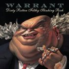 WARRANT Dirty Rotten Filthy Stinking Rich album cover