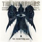 THE WARRIORS See How You Are album cover