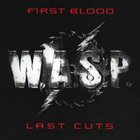 W.A.S.P. First Blood, Last Cuts album cover