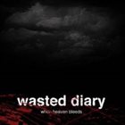 WASTED DIARY When Heaven Bleeds album cover