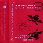 WATCH IT FALL Threeway Split Release ‎ album cover