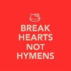 WE BREAK HEARTS! NOT HYMENS Bitches On My Dick! album cover