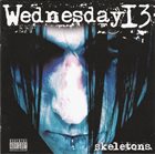 WEDNESDAY 13 — Skeletons album cover