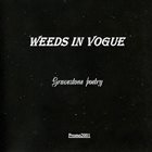 WEEDS IN VOGUE Gravestone Poetry album cover