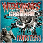 WEEKLY WORDS AND GRAMMAR Monsters album cover