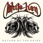 WHITE LION Return Of The Pride album cover