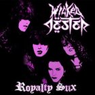 WICKED JESTER Royalty Sux album cover