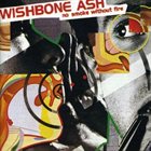 WISHBONE ASH No Smoke Without Fire album cover