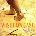 WISHBONE ASH Tracks 2 album cover