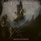 WITCH CROSS — Angel of Death album cover