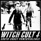 WITCH CULT South-Coast Powerviolence album cover