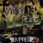 WITHIN THE RUINS Empires album cover