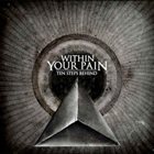 WITHIN YOUR PAIN Ten Steps Behind album cover